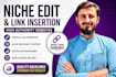 do niche edit and link insertion on high authority websites