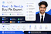 fix react and next js bugs professionally