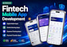 develop fintech mobile app, banking app, digital wallet