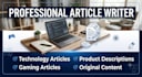 write blog posts, technology articles, and gaming content