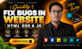 fix html css javascript bugs and responsive website layout issues