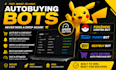 do pokemon center bot, auto purchase bot, pokemon bot, auto buying bot, topp bot