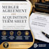 create a merger agreement and acquisition term sheet