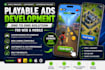 develop end to end playable ads for web and mobile platforms