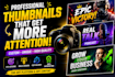 design eye catching gaming thumbnails that increase clicks