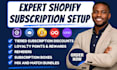 setup subscription loop seal joy appstle easy super subi recharge subscription