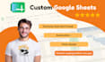 create a custom google sheets spreadsheet with formulas and automation