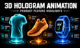 create 3d product hologram animation