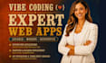 vibe coding expert, lovable developer, fix, lovable web apps,   fix replit ai