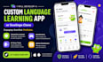 develop a custom language learning app or duolingo clone