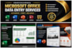 do microsoft excel, word, powerpoint, and data entry tasks