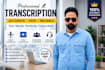 do accurate and  video transcription