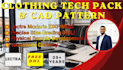 create clothing tech pack, cad pattern making, and physical garment development