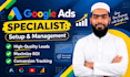 be your google ppc expert to setup and manage ads for leads