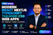 build modern react nextjs typescript tailwind CSS web apps