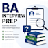 help with business analyst interview preparation
