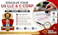 dissolve your US llc and c corp with state compliance
