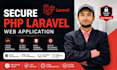 develop a secure PHP laravel web application