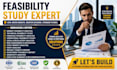 do feasibility study, business plan and market research report expertly