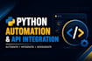 python scripts, automation and API integrations