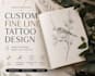 design a custom small tattoo for you