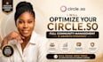 optimize your circle so community with full management and growth strategy