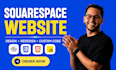 build squarespace website, squarespace design redesign, custom CSS, bug fix code