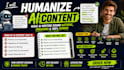 humanize ai content and edit chatgpt writing naturally