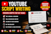 write engaging youtube scripts