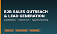 do b2b sales outreach, lead generation and appointment setting