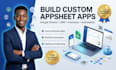 build custom appsheet apps for google sheets automation
