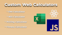 build a custom web calculator for your business, website, or landing page