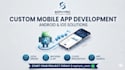 develop a custom android and ios mobile app