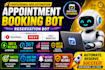 do web automation appointment booking bot reservation bot opentable bot resy bot