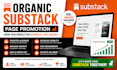 do organic substack page promotion, substack newsletter to increase audience