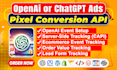 fix and setup openai ads tracking, pixel and conversion API with GTM