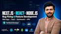 fix or develop nextjs react nodejs web application features