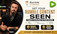 organic rumble video promoiton rumble promotion