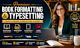 book typesetting ebook typesetting indesign typesetter kindle formatting