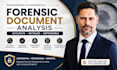 do forensic document analysis, signature verification, forgery detection, report