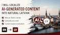 localize ai generated content into natural latvian