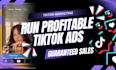 run tiktok ads, setup tiktok ads manage tiktok for your shopify store