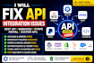 fix rest API, webhook, stripe, paypal, and custom API integration issues
