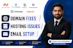 fix all technical domain, hosting and email issues