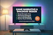 write engaging game dialogues and character scripts