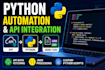 build python automation scripts and API integrations