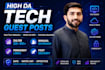 do guest posting on high da tech sites with dofollow backlinks