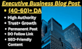 do executive business blog post outreach and link insertion