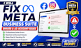 fix meta business suite and facebook ad account issues