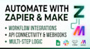 setup zapier automation, make com integration, and connect api